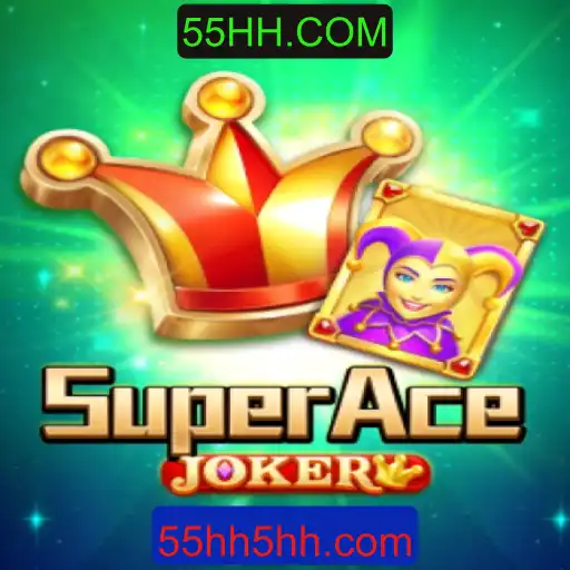 Entendendo o Mundo de SuperAceJoker e seu Impacto com 55HH.COM